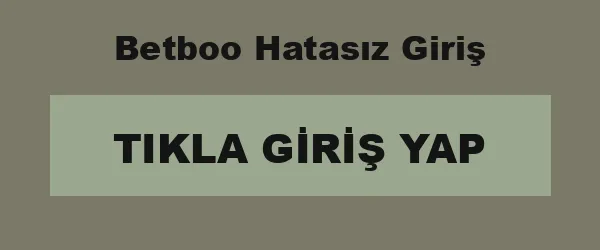 Betboo Hatasız Giriş infografik